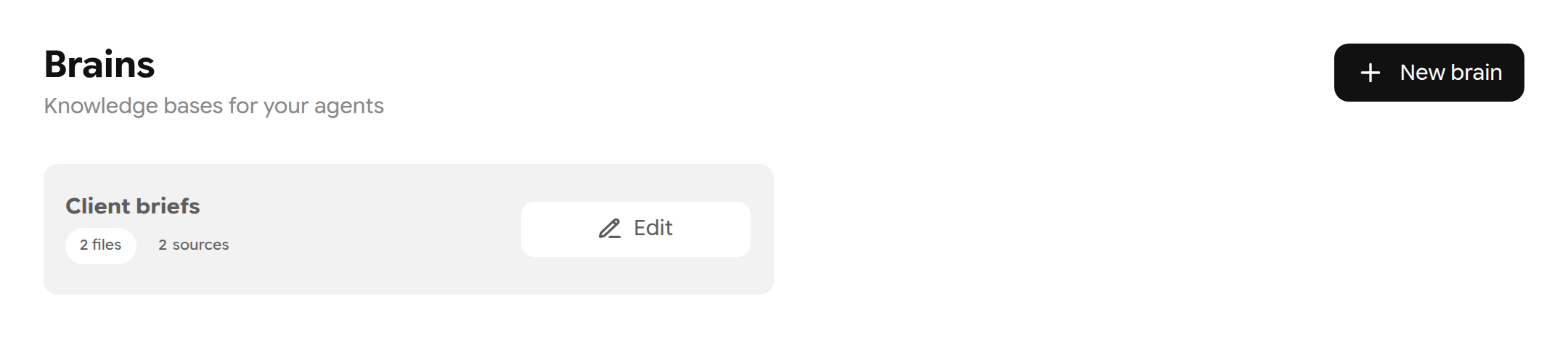 Brains list showing the Client briefs card with 2 files and an Edit button