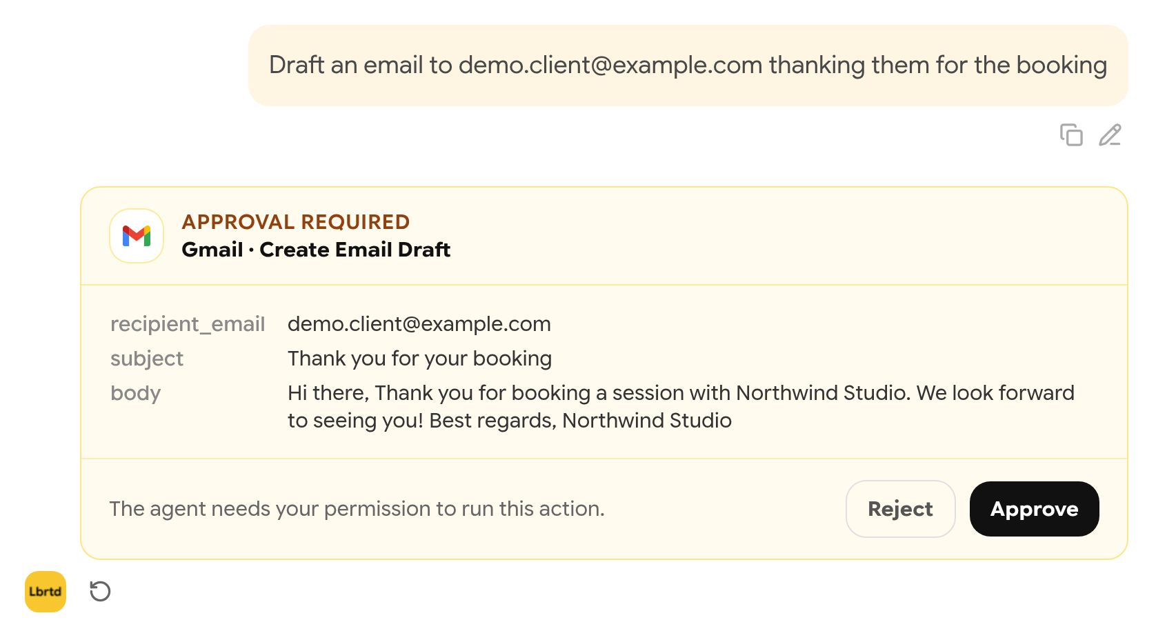 Approval required card for Gmail Create Email Draft with recipient, subject and body, and Reject and Approve buttons