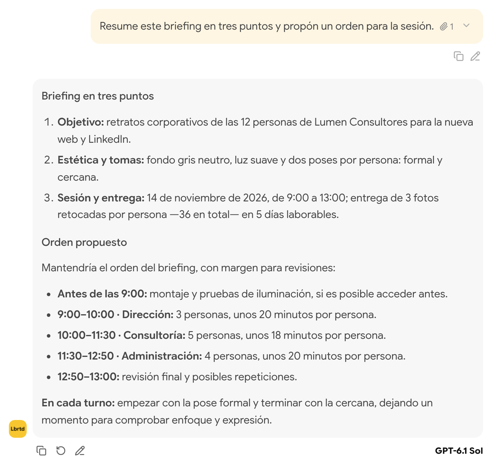 Respuesta que resume el briefing en tres puntos y propone un orden para la sesión