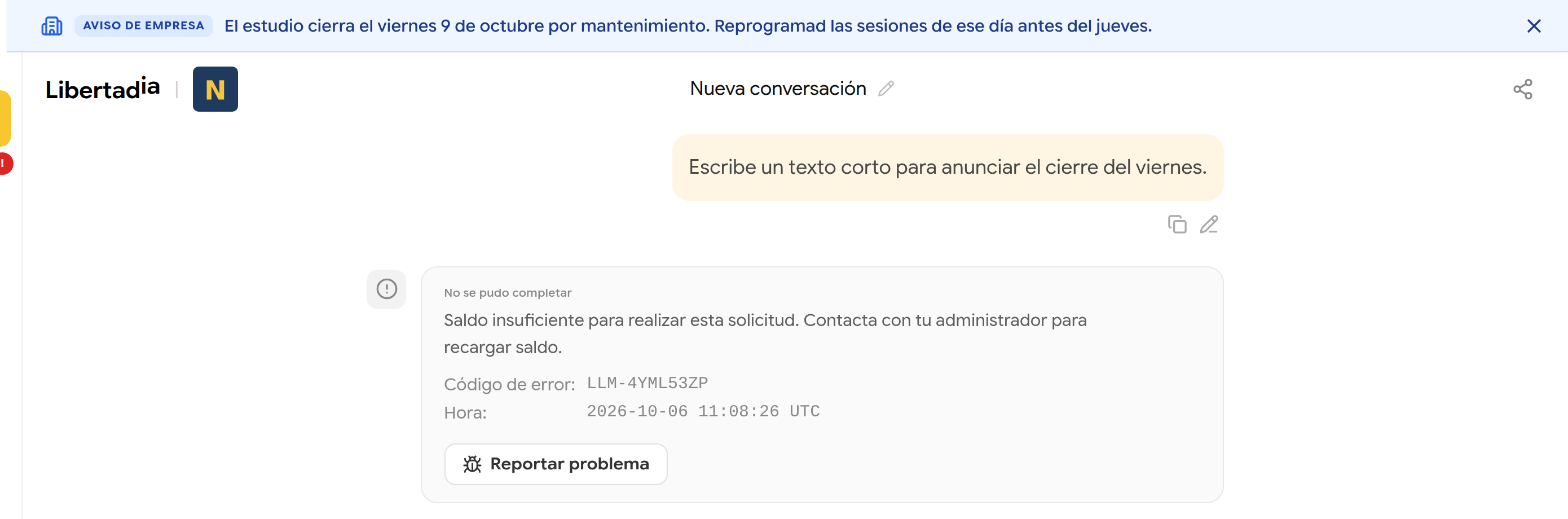 No se pudo completar: Saldo insuficiente para realizar esta solicitud. Contacta con tu administrador para recargar saldo. Con el código de error y el botón Reportar problema